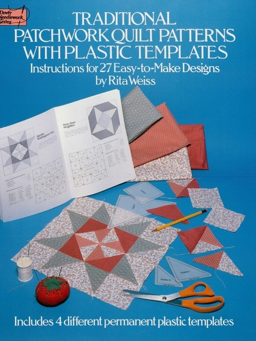 Title details for Traditional Patchwork Quilt Patterns with Plastic Templates by Rita Weiss - Wait list